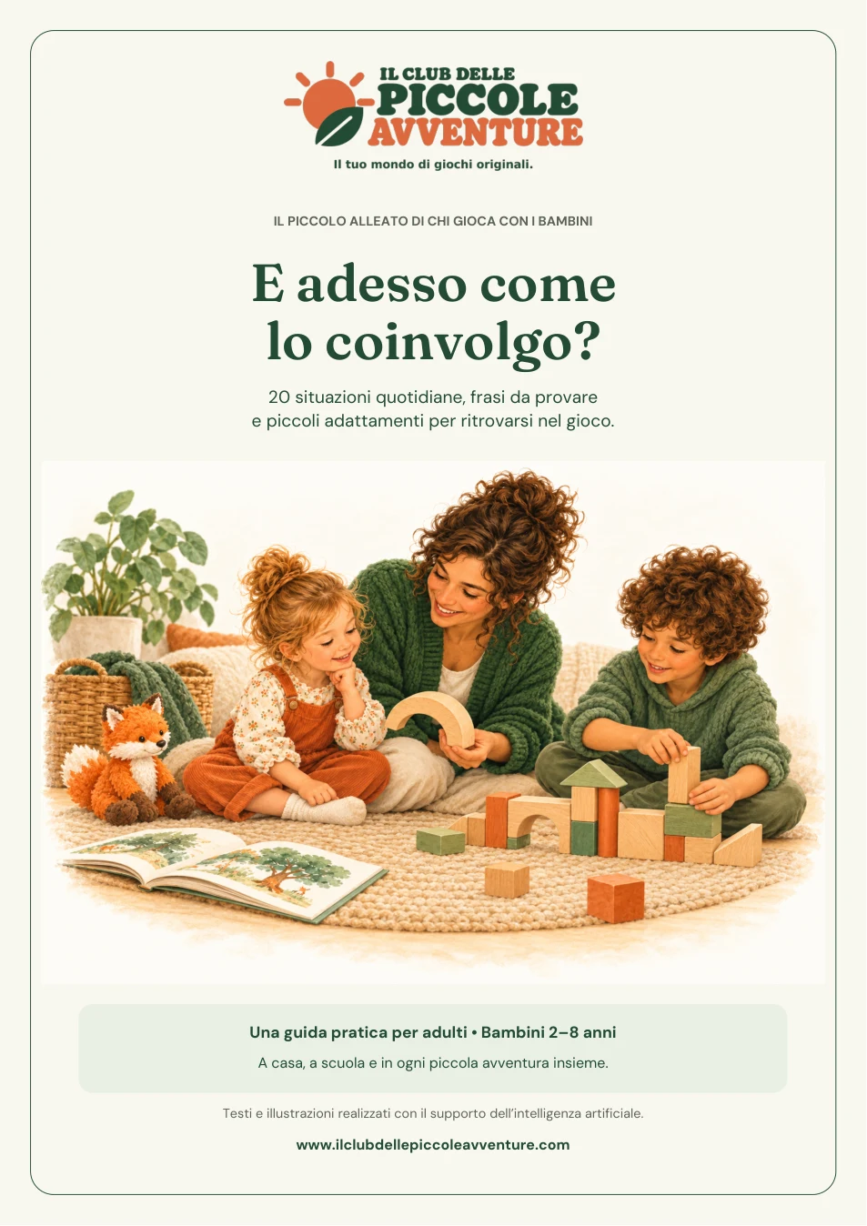 Copertina della guida E adesso come lo coinvolgo? 20 situazioni quotidiane, frasi da provare e piccoli adattamenti per ritrovarsi nel gioco.